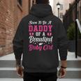 Soon To Be A Daddy Of A Beautiful Baby Girl Baby Shower Men's Hoodie Back Print