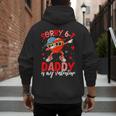 Sorry 67 Daddy Is My Valentine Six Seven Meme Kids 6 7 Dad Men's Hoodie Back Print