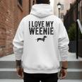 Dachshund Dog I Love My Weenie Dad Mom Dog Lover Men's Hoodie Back Print