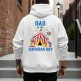 Dad Of The Birthday Boy Circus Ringmaster Party Birthday Men's Hoodie Back Print Dad Of The Birthday Boy Circus Ringmaster Party Birthday Men's Hoodie Back Print