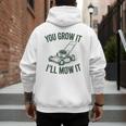 You Grow It I'Ll Mow Lawn Mower Dad Dad Gardening Men's Hoodie Back Print