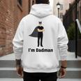 I'm Dadman Superhero Dad Father's Day Men's Hoodie Back Print