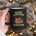 Book Hangover Survivor Reading Humor Librarian Bibliophiles Graphic Print Coffee Mug