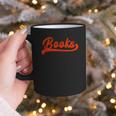 Books Reader Librarian Book Lover Bookworm Library Reading Graphic Print Coffee Mug