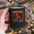 Fight Evil Read Books Propaganda Poster Graphic Print Coffee Mug Fight Evil Read Books Propaganda Poster Graphic Print Coffee Mug