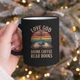 Love God Drink Coffee Read Books Graphic Print Coffee Mug Love God Drink Coffee Read Books Graphic Print Coffee Mug