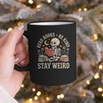Read Books Be Kind Stay Weird Skeleton Reading Book Graphic Print Coffee Mug