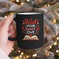Read Your Heart Out Reading Book Lover Valentine Day Graphic Print Coffee Mug Read Your Heart Out Reading Book Lover Valentine Day Graphic Print Coffee Mug