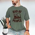 Bad At People Ferret Introvert Saying Slogan Men's Comfort Colors T-Shirt Moss Bad At People Ferret Introvert Saying Slogan Men's Comfort Colors T-Shirt Moss