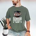 Class Of 2024 Graduation Senior Football Mom 2024 Men's Comfort Colors T-Shirt Moss