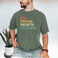 Dad The Man The Myth The Legend Men Dad Father's Day Men's Comfort Colors T-Shirt Moss Dad The Man The Myth The Legend Men Dad Father's Day Men's Comfort Colors T-Shirt Moss