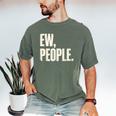 EW People Introvert Sarcastic Graphic Style Men's Comfort Colors T-Shirt Moss