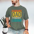 Husband Dad PSYCHIATRIST Legend Father's Day PSYCHIATRISTS Men's Comfort Colors T-Shirt Moss