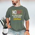 International Relations Major Student Shirt Graduation Men's Comfort Colors T-Shirt Moss