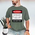 Introvert Warning Danger Do Not Pet Disturb Anti-Social Men's Comfort Colors T-Shirt Moss