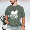It's Way Too Peopley Outside Cute Cat Introvert Men's Comfort Colors T-Shirt Moss It's Way Too Peopley Outside Cute Cat Introvert Men's Comfort Colors T-Shirt Moss