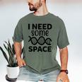 I Need Some Space Introvert Astronaut Science Men's Comfort Colors T-Shirt Moss I Need Some Space Introvert Astronaut Science Men's Comfort Colors T-Shirt Moss
