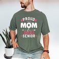 Proud Mom Of a 2021 Senior Year School Graduation Party Men's Comfort Colors T-Shirt Moss