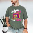 Rad Just Like The 90s 90s Aesthetic Nostalgia 1990s Retro Men's Comfort Colors T-Shirt Moss Rad Just Like The 90s 90s Aesthetic Nostalgia 1990s Retro Men's Comfort Colors T-Shirt Moss