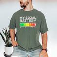 Social Battery Low Energy Antisocial Introvert Men's Comfort Colors T-Shirt Moss
