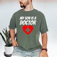 My Son Is A Doctor Shirt Proud Parents Graduation Men's Comfort Colors T-Shirt Moss