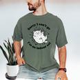 Sorry I Can't Go I'm An Indoor Cat Quote Introvert Men's Comfort Colors T-Shirt Moss