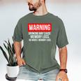 Warning Drinking May Cause Memory Loss Or Worst Memory Loss Men's Comfort Colors T-Shirt Moss