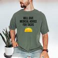 Will Give Medical Advice For Tacos Shirt Graduation MD Men's Comfort Colors T-Shirt Moss