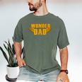 Wonder Dad Shirt Men's Comfort Colors T-Shirt Moss Wonder Dad Shirt Men's Comfort Colors T-Shirt Moss