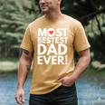 Most Bestest Dad Ever Great Fathers Day Men's Comfort Colors T-Shirt Mustard