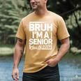 Bruh I'm A Senior 26 Class Of 2026 School Graduation Men's Comfort Colors T-Shirt Mustard