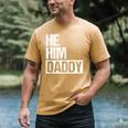 Daddy Lover Valentine Quote He Him Daddy Men's Comfort Colors T-Shirt Mustard