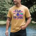 Plan For Today Coffee Yarn Books Sewing Knitter Knitting Men's Comfort Colors T-Shirt Mustard