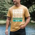 Sarcastic Apparel For Antisocial Introverts System Error Men's Comfort Colors T-Shirt Mustard