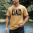 Stay At Home Dad Humor Quote Fathers Quote Men's Comfort Colors T-Shirt Mustard