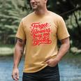 Women's Forget Flowers Buy Me Books Valentine Book Lover Men's Comfort Colors T-Shirt Mustard