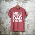 Most Bestest Dad Ever Great Fathers Day Men's Comfort Colors T-Shirt Crimson