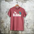 The Bird Father Bird Watching Meme Birder Dad Men's Comfort Colors T-Shirt Crimson The Bird Father Bird Watching Meme Birder Dad Men's Comfort Colors T-Shirt Crimson