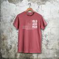 Dad Old Man Grandpa Gag Birthday Fathers Day Dad Men's Comfort Colors T-Shirt Crimson