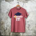 Mastered It T Shirt Graduation Men Graduate Men's Comfort Colors T-Shirt Crimson