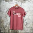 All Peopled Out Introvert Joke Sarcastic Quote Premium Tri-Blend Men's Comfort Colors T-Shirt Crimson