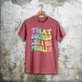 That Sounds Like A You Problem Groovy Introvert Men's Comfort Colors T-Shirt Crimson