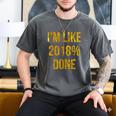 2018 Done High School Senior Graduation New Years Eve Shirt Men's Comfort Colors T-Shirt Pepper