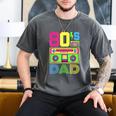 80s Dad 1980s Fashion Eighties Theme Outfit Fathers Day 80's Men's Comfort Colors T-Shirt Pepper
