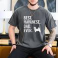 Best Havanese Dad Ever Cool Dog Owner Men's Comfort Colors T-Shirt Pepper