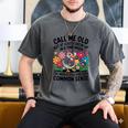 Call Me Old Seniors Nostalgia Retro Humor Casual Men's Comfort Colors T-Shirt Pepper