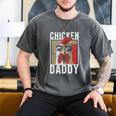 Chicken Daddy a Fun For Every Rooster In The Basket Men's Comfort Colors T-Shirt Pepper