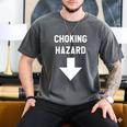 Choking Hazard Adult Dad Joke Men's Comfort Colors T-Shirt Pepper Choking Hazard Adult Dad Joke Men's Comfort Colors T-Shirt Pepper