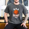 Dad Of The Birthday Boy Basketball Theme Bday Party Men's Comfort Colors T-Shirt Pepper