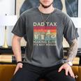 Dad Tax Making Sure It's Not Poison Men Father’s Day Men's Comfort Colors T-Shirt Pepper